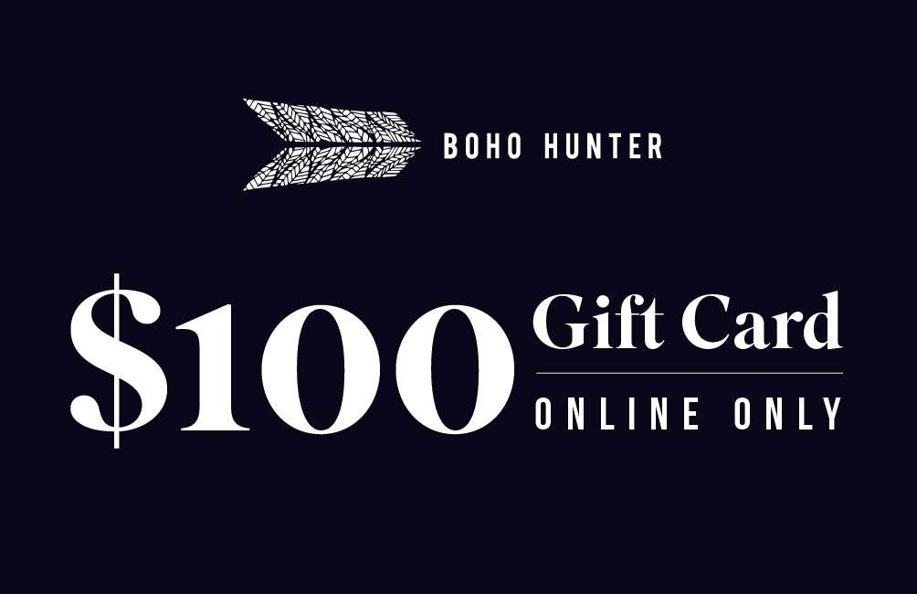 $100 Gift Card - By Boho Hunter